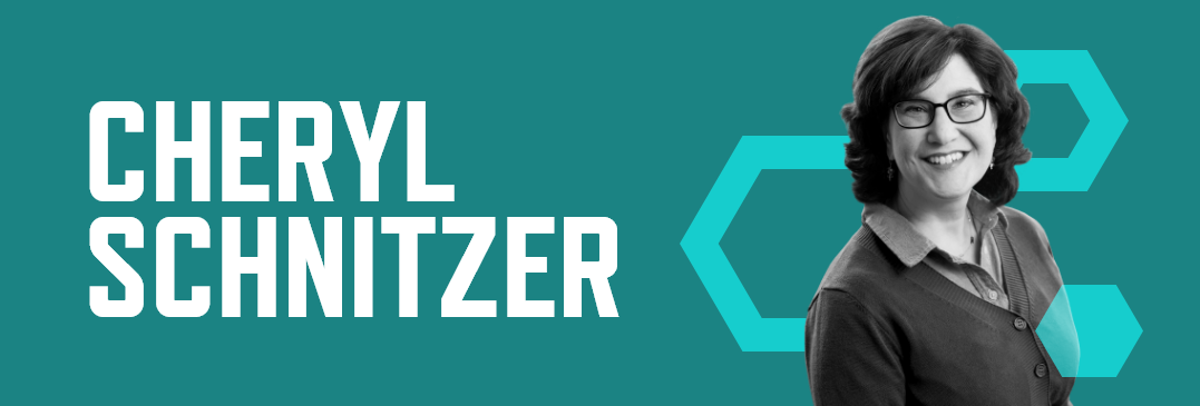 Header graphic with a teal background, photo of Cheryl Schnitzer, and her name in white font